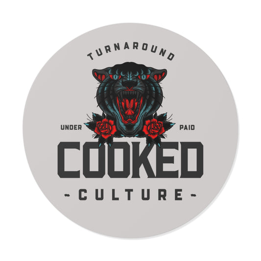 COOKED AND UNDER PAID STICKER