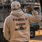 FAMILY OVER MONEY HOODIE